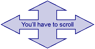 Quad Arrow: Youll have to scroll